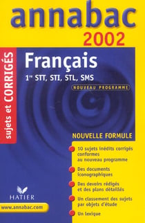 Francais 1e stt sti stl sms - edition 2002