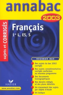 Annabac - francais - 1e l es s - sujets corriges