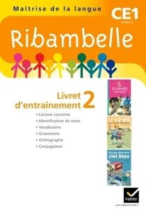 Ribambelle ce1 serie jaune 2011, livret d'entrainement 2, non vendu seul