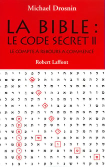 La Bible, le code secret - tome 2