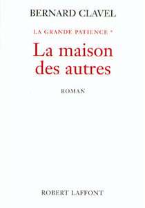 La maison des autres - tome 1 - NE - La Grande Patience