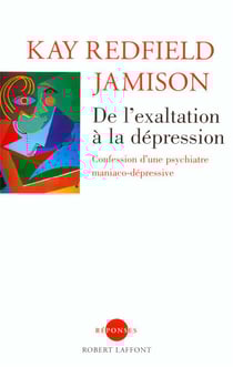 De L'Exaltation A La Depression