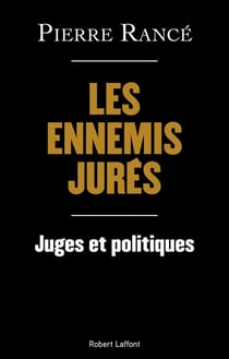 Juges et politiques, les années folles