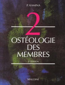 Anatomie - introduction a la clinique - t.2 osteologie des membres