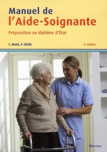 Manuel de l'aide-soignante - préparation au diplôme d'Etat (2e édition)