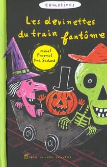 Les devinettes du train fantome