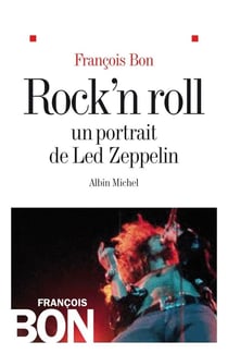 Rock'n roll - un portrait de Led Zeppelin