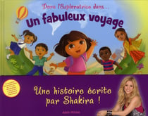 Shakira, un fabuleux voyage