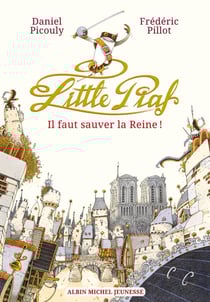 Little Piaf - il faut sauver la reine