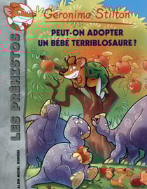 Les préhistos Tome 8 : Peut-on adopter un bébé Terriblosaure ?