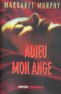 Adieu mon ange