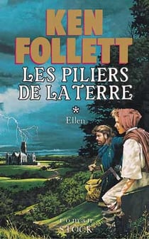 Les piliers de la Terre Tome 1 : Ellen