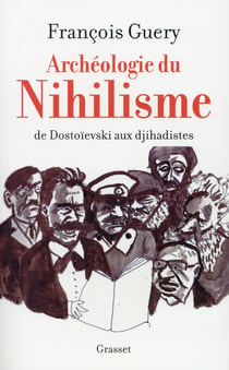 Archéologie du nihilisme