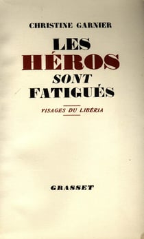 Les héros sont fatigués
