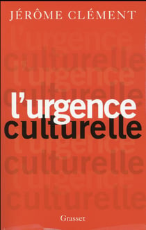 L'urgence culturelle