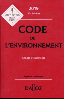 Code de l'environnement annoté et commenté (édition 2019) (22e édition)