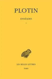 Ennéades Tome I