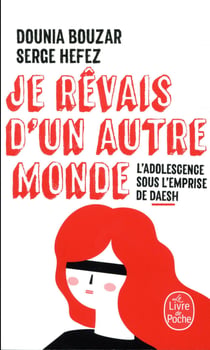 Je rêvais d'un autre monde