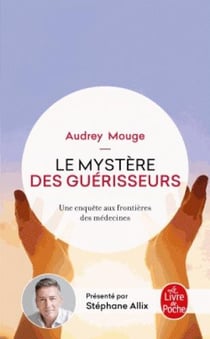 Le mystère des guérisseurs