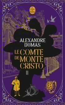 Le comte de Monte-Cristo Tome 2