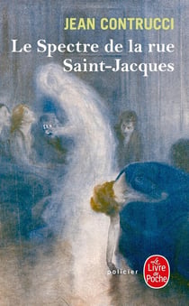 Le spectre de la rue Saint-Jacques