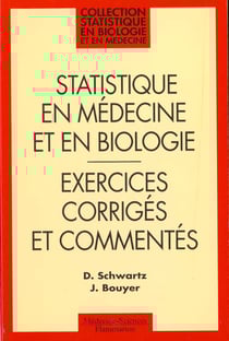 Statistique en medecine et en biologie (coll. statistique en biologie et en medecine)