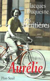 Les heritieres t.2 - aurelie