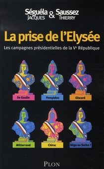 La prise de l'élysée