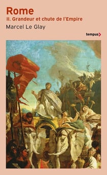 Rome Tome 2 - grandeur et chute de l'Empire