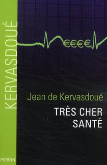 Tres cher sante