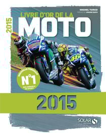 Livre d'or de la moto (édition 2015)