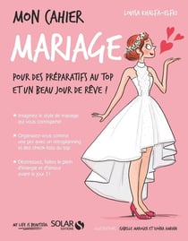 Mon cahier : mariage