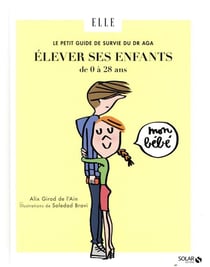 Le petit guide de survie du Dr Aga