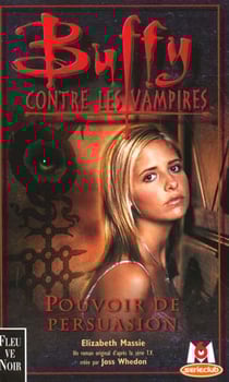 Buffy contre les vampires Tome 18 : pouvoir de persuasion