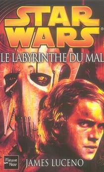 Star wars - numero 81 le labyrinthe du mal