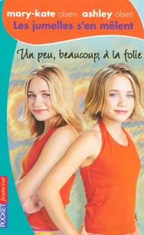 Les jumelles s'en melent un peu, beaucoup, a la folie ! - vol16