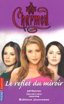 Charmed t.19 - le reflet du miroir