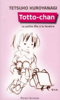 Totto-chan, la petite fille a la fenetre