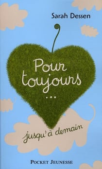 Pour toujours... jusqu'a demain
