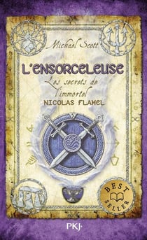 Les secrets de l'immortel Nicolas Flamel Tome 3 - l'ensorceleuse