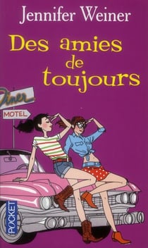 Des Amies De Toujours