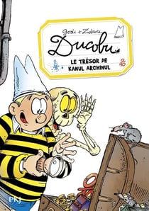 Ducobu Tome 1 : le trésor de Kanul Archinul