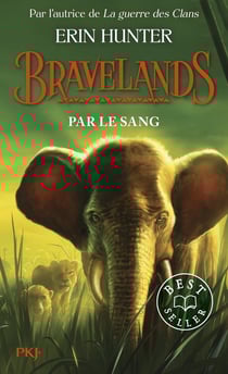 Bravelands Tome 3 : Par le sang