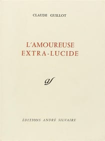 L'amoureuse extra-lucide