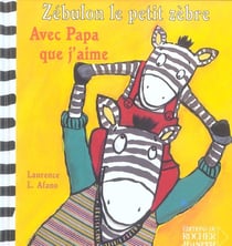 Avec papa que j'aime