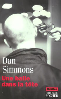 Une balle dans la tete