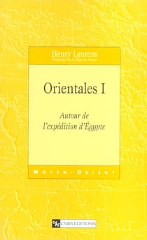 Orientales - tome 1 autour de l'expedition d'egypte - vol01