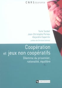Coopération et jeux non-coopératifs - Dilemme du prisonnier