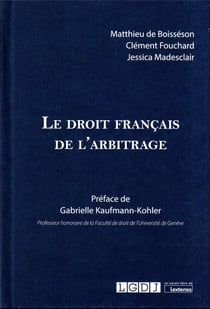 Le droit français de l'arbitrage
