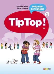 Tip top! 3 niv.a2 - pack numerique classe